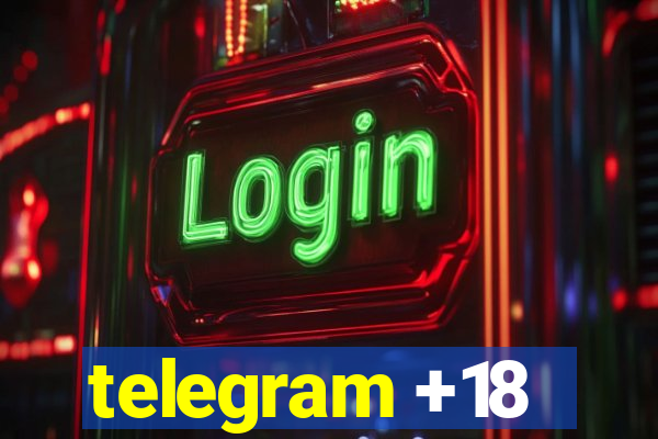 telegram +18